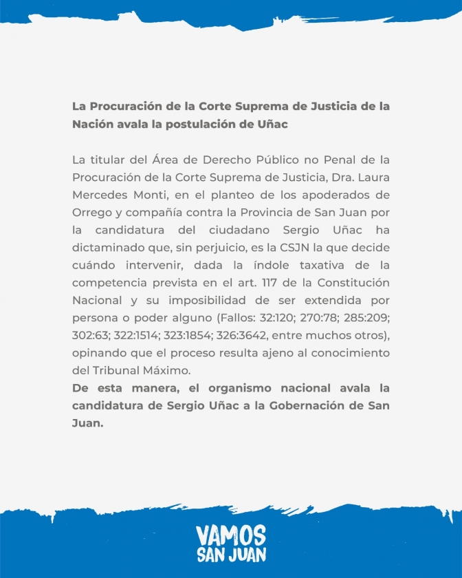 La procuración  de la Corte suprema de Justicia de la Nación avala la postulación de Sergio Uñac