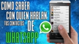 Una aplicación permite espiar con quién hablan tus contactos de WhatsApp